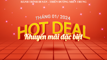 Các khuyến mãi hấp dẫn từ Hành Trình Di Sản Miền Trung