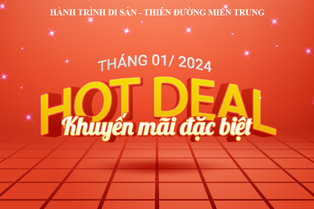 Các khuyến mãi hấp dẫn từ Hành Trình Di Sản Miền Trung