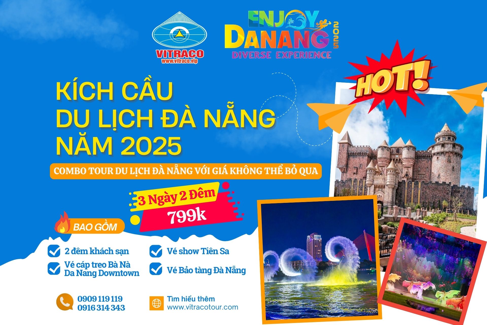 COMBO TOUR ĐÀ NẴNG 3 NGÀY 2 ĐÊM – BÀ NÀ HILL – DA NANG DOWNTOWN- BẢO TÀNG ĐÀ NẴNG – TIÊN SA SHOW